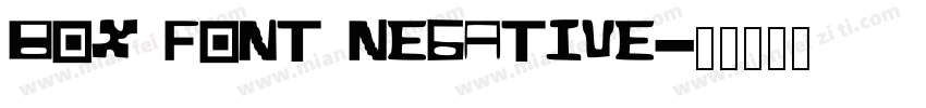 Box Font Negative字体转换